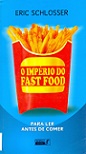 O Império do Fast Food